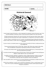 São símbolo da alegria que é o carnaval brasileiro. Historia Do Carnaval Para Educacao Infantil Atividade Para Ler E Colorir