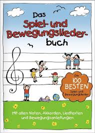 Die räder am bus drehen sich rundherum, rundherum, rundherum. Das Spiel Und Bewegungsliederbuch Bucher Orell Fussli