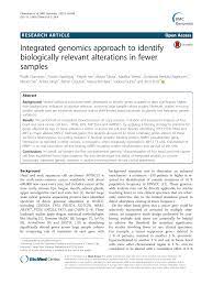 Integrated genomics approach to identify biologically relevant alterations  in fewer samples – topic of research paper in Biological sciences. Download  scholarly article PDF and read for free on CyberLeninka open science hub.