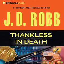 Susan ericksen is a renaissance woman. Thankless In Death In Death Book 37 Horbuch Download Amazon De Susan Ericksen J D Robb Brilliance Audio Audible Audiobooks