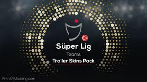 Spor toto süper lig 2020/2021 sezonu fikstürü ile bu sezon karşı karşıya gelecek olan takımları görebilir ve geçmiş karşılaşma sonuçlarına ulaşabilirsiniz. Turkish Super Lig Teams Trailer Skins Pack V1 2 For Ets 2 Frkn64 Modding