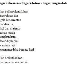 Padamu negeri kami berjanji padamu negeri kami berbakti padamu negeri kami mengabdi bagimu negeri jiwa raga kami. Lirik Lagu Negeri Johor