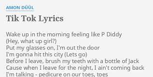 Check spelling or type a new query. Tik Tok Lyrics By Amon Duul Wake Up In The