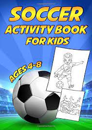 Get your first grader into the valentine's day spirit by challenging him to complete this heart. Soccer Activity Book For Kids Ages 4 8 A Fun Educational Workbook Complete With Football Coloring Pages Spot The Difference Word Searches Mazes And More Publishing Home School 9781701498761 Amazon Com Books