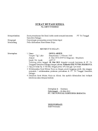 Surat keterangan domisili adalah surat pernyataan resmi sebagai keterangan tempat tinggal atau syarat izin usaha. 10 Contoh Surat Permohonan Mutasi Kerja Karyawan Dan Pegawai