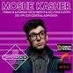 MOSHE KASHER presented by Commonwealth Comedy Club event image