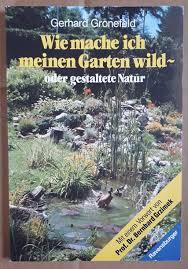 Even though wild rice has long been thought of as a wintry dish, this salad is a great way to get whole grains on the table during the warmer months, while. Wie Mache Ich Meinen Garten Wild Oder Gestaltete Natur Bucher Gebraucht Antiquarisch Neu Kaufen