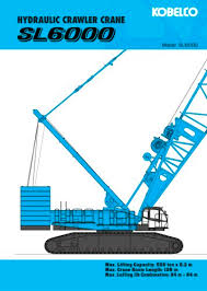 sl 6000 spec kobelco cranes pdf catalogs technical