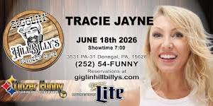 TRACIE JAYNE - Gigglin' Hill Billy's Comedy Club