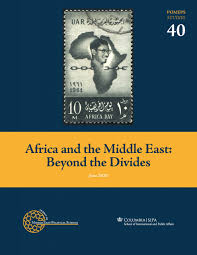 And The Twain Shall Meet Connecting Africa And The Middle East Project On Middle East Political Science