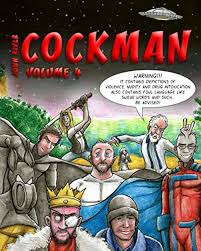 Cockman volume 4 (cockman and the rest)