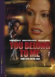 You Belong to Me (2008):