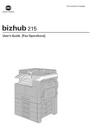 Download the latest version of konica minolta 215 drivers according to your computer's operating system. Konica Minolta Bizhub 215 User Manual Pdf Download Manualslib