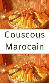 Couscous Marocain Couscous Marocain Couscous Idee Recette