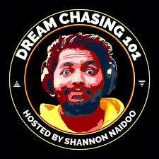 Dream Chasing 101 Podcast