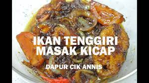 Setuju jika ikan dimasak semur itu sedap? Ikan Tenggiri Masak Kicap Tak Pedas Kita Buat Sendiri Youtube