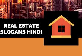 Check spelling or type a new query. 55 Creative Hindi Real Estate Business Slogans Brandyuva In
