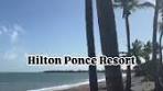 [Hosted] In need of a beachy getaway? The Hilton Ponce Golf ...