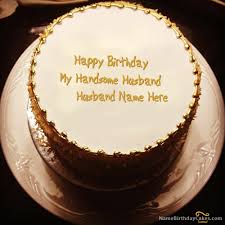 Birthday Images For Husband With Name And Photo Write Name On Golden Birthday Cake For Husband Happy Birthday Wishes Cake For Husband Golden Birthday Cakes Birthday Cake For Husband