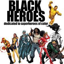 Before the marvel comics film black panther became a box office hit, superheroes were almost always white. Black Heroes Black Comics Comic Books Art Comic Book Characters