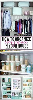 How To Organize Every Space In Your House Home Organisation Organization Hacks Home Organization