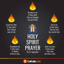 Prayer To The Holy Spirit By St Augustine Catholic Link Holy Spirit Prayer Prayers Holy Spirit
