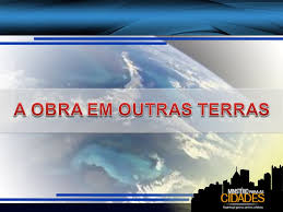 Resultado de imagem para A ÁSIA OUVIU A PALAVRA DO SENHOR