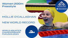 NEW WORLD RECORD | Mollie O'Callaghan | Women 200m Freestyle - YouTube