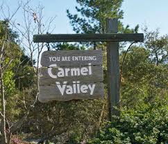 Life in Carmel Valley