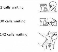 27 Of The Best Call Center Memes On The Internet Call Center Humor Work Humor Work Memes