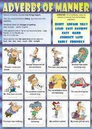In a severe and harmful way. Adverbs Of Manner Worksheets And Online Exercises