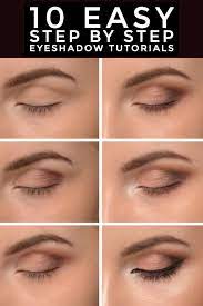 How to do eyeshadow step by step for beginners. Expert Eyeshadow Tutorials 10 Step By Step Videos That Show You How To Apply Eyeshadow Like A Pro How To Apply Eyeshadow Everyday Eye Makeup Eyeshadow Tutorial