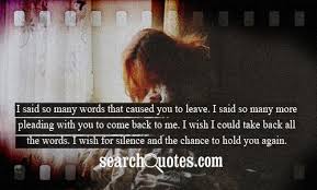 Words Once Said Cant B Taken Back Quotes Quotations Sayings 2021