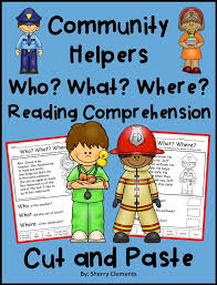 Community Helpers Reading Comprehension Passages And Questions Community Helpers Community Helpers Preschool Reading Comprehension