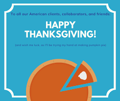 Americans generally believe that their thanksgiving is modeled. Inbox Translation Happy Thanksgiving To Everyone Celebrating Today While It S Not Celebrated In Either Of My Countries I Think It S A Nice Occasion To Focus On Things We Are Grateful For