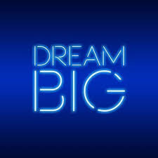 Big Big Biig Dream Big Emdr Neon Signs