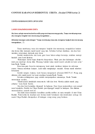 Untuk lebih meningkatkan pemahaman pembaca, berikut diberikan beberapa contoh karangan eksposisi dengan tema narkoba. Contoh Karangan Berbentuk Cerita