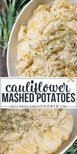 Cauliflower Mashed Potatoes Sneak Riced Cauliflower In With The Potatoes And Are The Be Vegetable Side Dishes Recipes Mashed Cauliflower Side Dish Recipes Easy