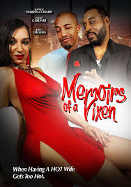 Memoirs of a Vixen (2022) Drama, Directed By Bobby M. Peoples, Renee Warren -Peoples