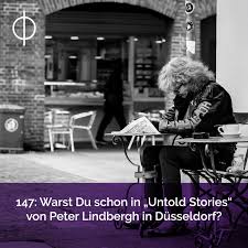 Peter lindbergh's untold stories features unseen images of naomi campbell and nicole kidman, as the clue of untold stories is in the name. 147 Warst Du Schon In Untold Stories Von Peter Lindbergh In Dusseldorf Die Photologen