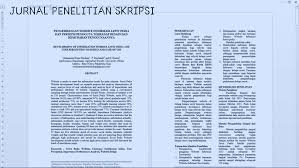 Tentu saja itu bukan tanpa alasan. Cara Membuat Jurnal Skripsi S1 Yang Baik Dan Benar Kosngosan
