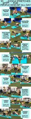 10 Quick Yoga Stretches For Women Who Sit All Day Esercizi Di Yoga Pose Yoga Sequenze Di Yoga
