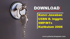 Download Kunci Jawaban Usbn B Inggris Smp Mts Kurikulum 2013 Pabaiq Blospot Com
