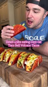 214 cal Copy Cat Taco Bell Volcano Tacos Volcano tacos are back this summer  from being discontinued back in 2012 so to celebrate i decided to recreate  their recipe in a more cost effective and macro ...