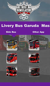 Immediately download the bussid hd livery clear and play the game with your favorite relatives. Livery Bussid Hd Garuda Mas By Livery Skin Bus Android Games Appagg