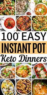 100 Best Beyond Delicious Easy Keto Instant Pot Meals Instant Pot Dinner Recipes Low Carb Instant Pot Recipes Healthy Instant Pot Recipes