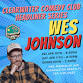 Headliner Wes Johnson