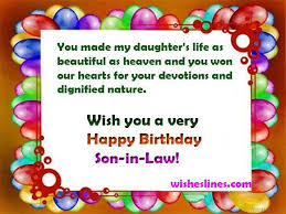 Birthday Greetings For Son In Law Birthday Messages For Son In Law With Some Best Greetings Photo Birthday Wishes For Son Happy Birthday Son Birthday Wishes