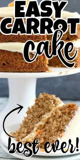 Easy Carrot Cake Easy Carrot Cake Carrot Cake Recipe Easy Carrot Spice Cake