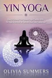 Bol Com Yin Yoga 9781533274823 Olivia Summers Boeken